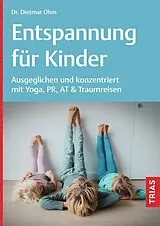 E-Book (epub) Entspannung für Kinder von Dietmar Ohm