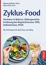 Kartonierter Einband Zyklus-Food von Melanie Dell`Oro, Mona Hock