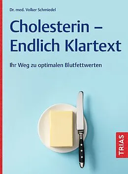 E-Book (epub) Cholesterin - Endlich Klartext von Volker Schmiedel