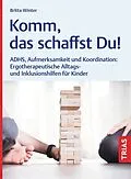 E-Book (epub) Komm, das schaffst Du! von Britta Winter