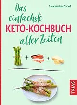 E-Book (pdf) Das einfachste Keto-Kochbuch aller Zeiten von Alexandra Pocol