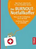E-Book (epub) Der Burnout-Notfallkoffer von Anke Precht