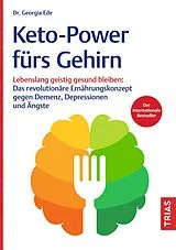 E-Book (epub) Keto-Power fürs Gehirn von Georgia Ede