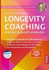 Kartonierter Einband Longevity-Coaching erlernen und gezielt anwenden von Bernd Kleine-Gunk
