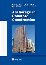 Livre Relié Anchorage in Concrete Construction de Rolf Eligehausen, Rainer Mallée, John F. Silva