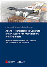 Couverture cartonnée Anchor Technology in Concrete and Masonry for Practitioners and Engineers de Jürgen H. R. Küenzlen, Eckehard Scheller, Rainer Becker