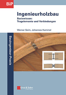 Kartonierter Einband Ingenieurholzbau von Werner Seim, Johannes Hummel