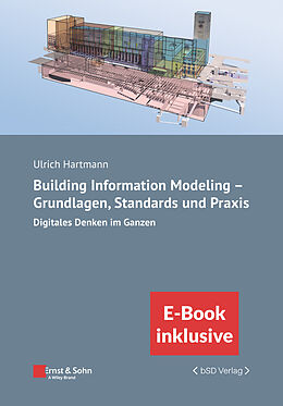 Set mit div. Artikeln (Set) Building Information Modeling - Grundlagen, Standards, Praxis von Ulrich Hartmann