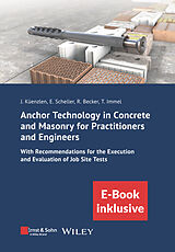  Anchor Technology in Concrete and Masonry for Practitioners and Engineers de Jürgen H. R. Küenzlen, Eckehard Scheller, Rainer Becker