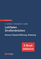 Set mit div. Artikeln (Set) Leitfaden Straßenbrücken von Christoph Schmitz, Karheinz Haveresch
