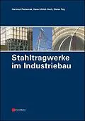 E-Book (pdf) Stahltragwerke im Industriebau von Hartmut Pasternak, Hans-Ullrich Hoch, Dieter Füg