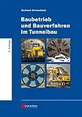 E-Book (epub) Baubetrieb und Bauverfahren im Tunnelbau von Gerhard Girmscheid