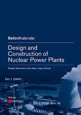 eBook (epub) Design and Construction of Nuclear Power Plants de Rüdiger Meiswinkel, Julian Meyer, Jürgen Schnell