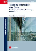 E-Book (pdf) Tragende Bauteile aus Glas von Geralt Siebert, Iris Maniatis