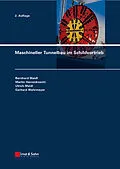 E-Book (epub) Maschineller Tunnelbau im Schildvortrieb von Bernhard Maidl, Martin Herrenknecht, Ulrich Maidl