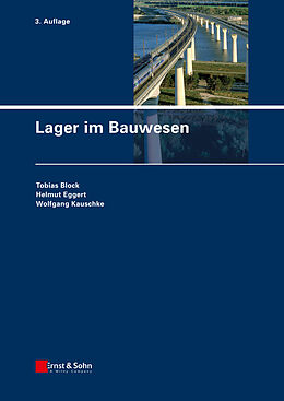 E-Book (pdf) Lager im Bauwesen von Tobias Block, Wolfgang Kauschke, Helmut Eggert