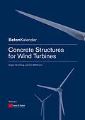 E-Book (epub) Concrete Structures for Wind Turbines von Jürgen Grünberg, Joachim Göhlmann