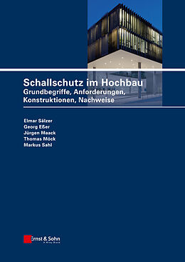 E-Book (pdf) Schallschutz im Hochbau von Elmar Sälzer, Jürgen Maack, Thomas Möck