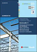 E-Book (pdf) Eurocode 3 Bemessung und Konstruktion von Stahlbauten, Band 2: Anschlüsse. DIN E N 1993-1-8 mit Nationalem Anhang. Kommentar und Beispiele von 