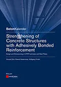E-Book (pdf) Strengthening of Concrete Structures with Adhesively Bonded Reinforcement von Konrad Zilch, Roland Niedermeier, Wolfgang Finckh