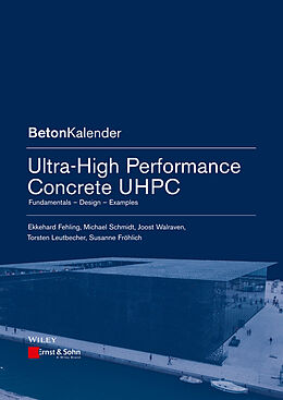 eBook (pdf) Ultra-High Performance Concrete UHPC de Ekkehard Fehling, Michael Schmidt, Joost Walraven