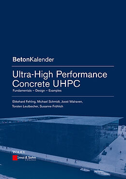 eBook (epub) Ultra-High Performance Concrete UHPC de Ekkehard Fehling, Michael Schmidt, Joost Walraven