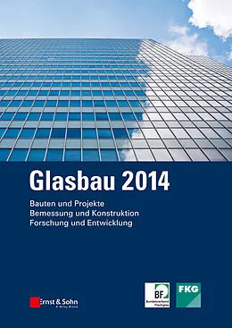 E-Book (pdf) Glasbau 2014 von Bernhard Weller, Silke Tasche