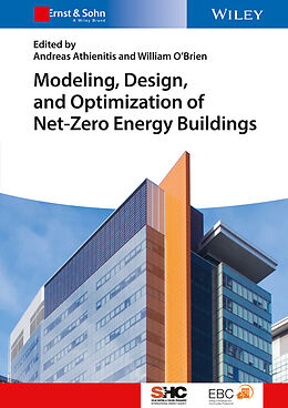 eBook (epub) Modeling, Design, and Optimization of Net-Zero Energy Buildings de 