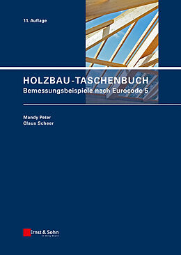 E-Book (pdf) Holzbau-Taschenbuch von Mandy Peter, Claus Scheer