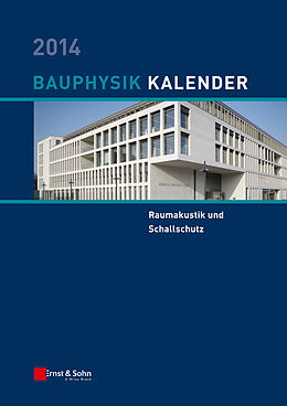 E-Book (pdf) Bauphysik-Kalender / Bauphysik-Kalender 2014 von Nabil A, Fouad