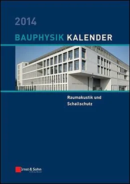 E-Book (epub) Bauphysik-Kalender / Bauphysik-Kalender 2014 von Nabil A, Fouad
