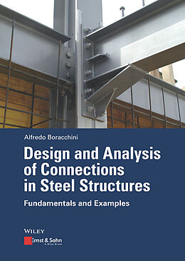 eBook (pdf) Design and Analysis of Connections in Steel Structures de Alfredo Boracchini