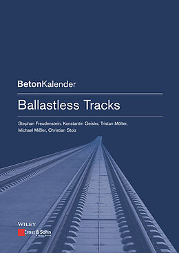 eBook (pdf) Ballastless Tracks de Stephan Freudenstein, Konstantin Geisler, Tristan Molter