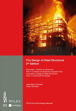 E-Book (epub) Fire Design of Steel Structures von Jean-Marc Franssen, Paulo Vila Real