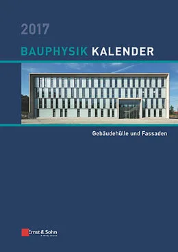 E-Book (epub) Bauphysik-Kalender / Bauphysik-Kalender 2017 von Nabil A. Fouad