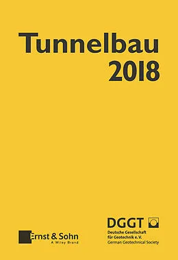 E-Book (pdf) Taschenbuch für den Tunnelbau 2018 von Deutsche Gesellschaft Für Geotechnik