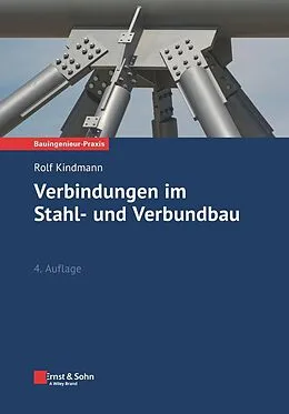 E-Book (pdf) Verbindungen im Stahl- und Verbundbau von Rolf Kindmann