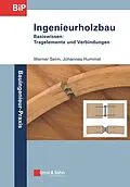 E-Book (pdf) Ingenieurholzbau von Werner Seim, Johannes Hummel