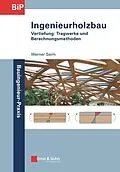 E-Book (pdf) Ingenieurholzbau von Werner Seim