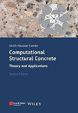 E-Book (epub) Computational Structural Concrete von Ulrich Haussler-Combe