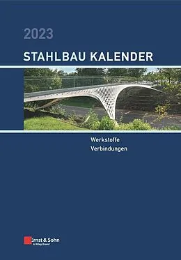E-Book (epub) Stahlbau-Kalender / Stahlbau-Kalender 2023 von Ulrike Kuhlmann