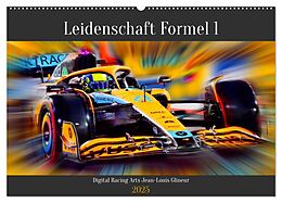 Kalender Leidenschaft Formel 1 (Wandkalender 2025 DIN A2 quer), CALVENDO Monatskalender von Jean-Louis Glineur