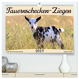 Kalender (Kal) Tauernschecken-Ziegen (hochwertiger Premium Wandkalender 2025 DIN A2 quer), Kunstdruck in Hochglanz von Sabine Löwer