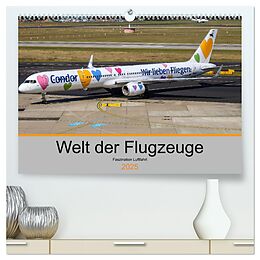 Kalender Welt der Flugzeuge - Faszination Luftfahrt 2025 (hochwertiger Premium Wandkalender 2025 DIN A2 quer), Kunstdruck in Hochglanz von Liongamer1 Liongamer1