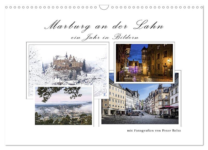 Marburg an der Lahn - ein Jahr in Bildern (Wandkalender 2025 DIN A3 quer), CALVENDO Monatskalender