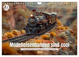 Kalender Modelleisenbahnen sind cool (Wandkalender 2025 DIN A4 quer), CALVENDO Monatskalender von Kerstin Waurick