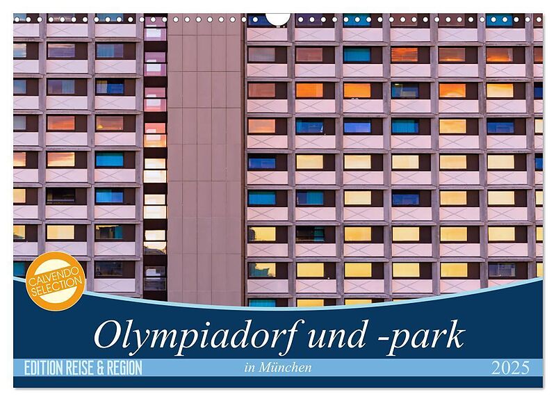 Olympiadorf und -park in München (Wandkalender 2025 DIN A3 quer), CALVENDO Monatskalender