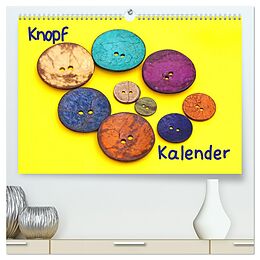 Kalender Knopfkalender (hochwertiger Premium Wandkalender 2025 DIN A2 quer), Kunstdruck in Hochglanz von Beate Bussenius