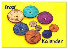 Kalender Knopfkalender (Wandkalender 2025 DIN A2 quer), CALVENDO Monatskalender von Beate Bussenius