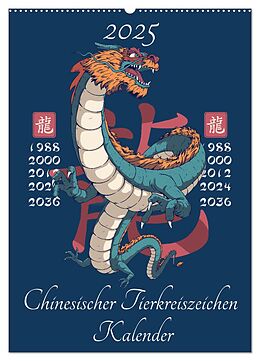 Kalender Chinesische Tierkreiszeichen (Wandkalender 2025 DIN A2 hoch), CALVENDO Monatskalender von Luca Schmidt